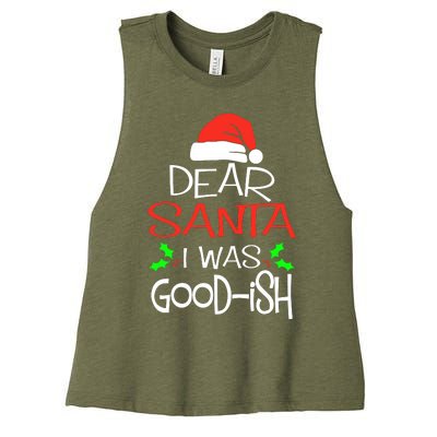 Dear Santa I Was Goodish Cute Christmas Vacation Women's Racerback Cropped Tank