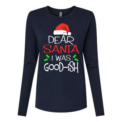 Dear Santa I Was Goodish Cute Christmas Vacation Womens Cotton Relaxed Long Sleeve T-Shirt