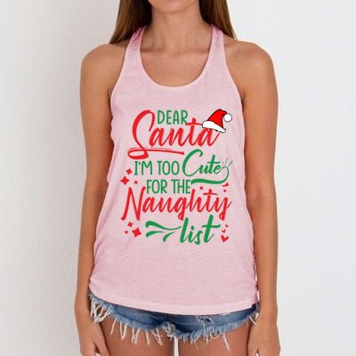 Dear Santa I'm Too Cute For The Naughty List Christmas Gift Women's Knotted Racerback Tank