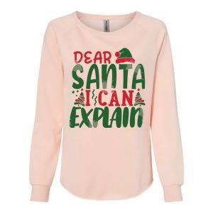 Dear Santa I Can Explain Funny Christmas Naughty Womens California Wash Sweatshirt