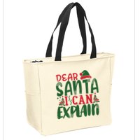 Dear Santa I Can Explain Funny Christmas Naughty Zip Tote Bag