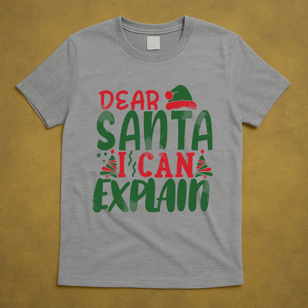 Dear Santa I Can Explain Funny Christmas Naughty T-Shirt