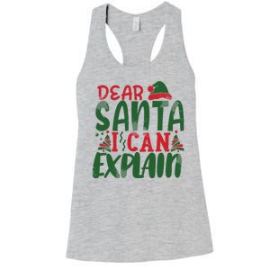 Dear Santa I Can Explain Funny Christmas Naughty Women's Racerback Tank