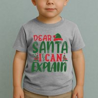 Dear Santa I Can Explain Funny Christmas Naughty Toddler T-Shirt
