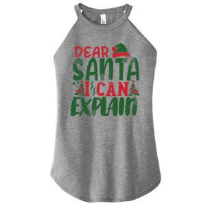 Dear Santa I Can Explain Funny Christmas Naughty Women's Perfect Tri Rocker Tank