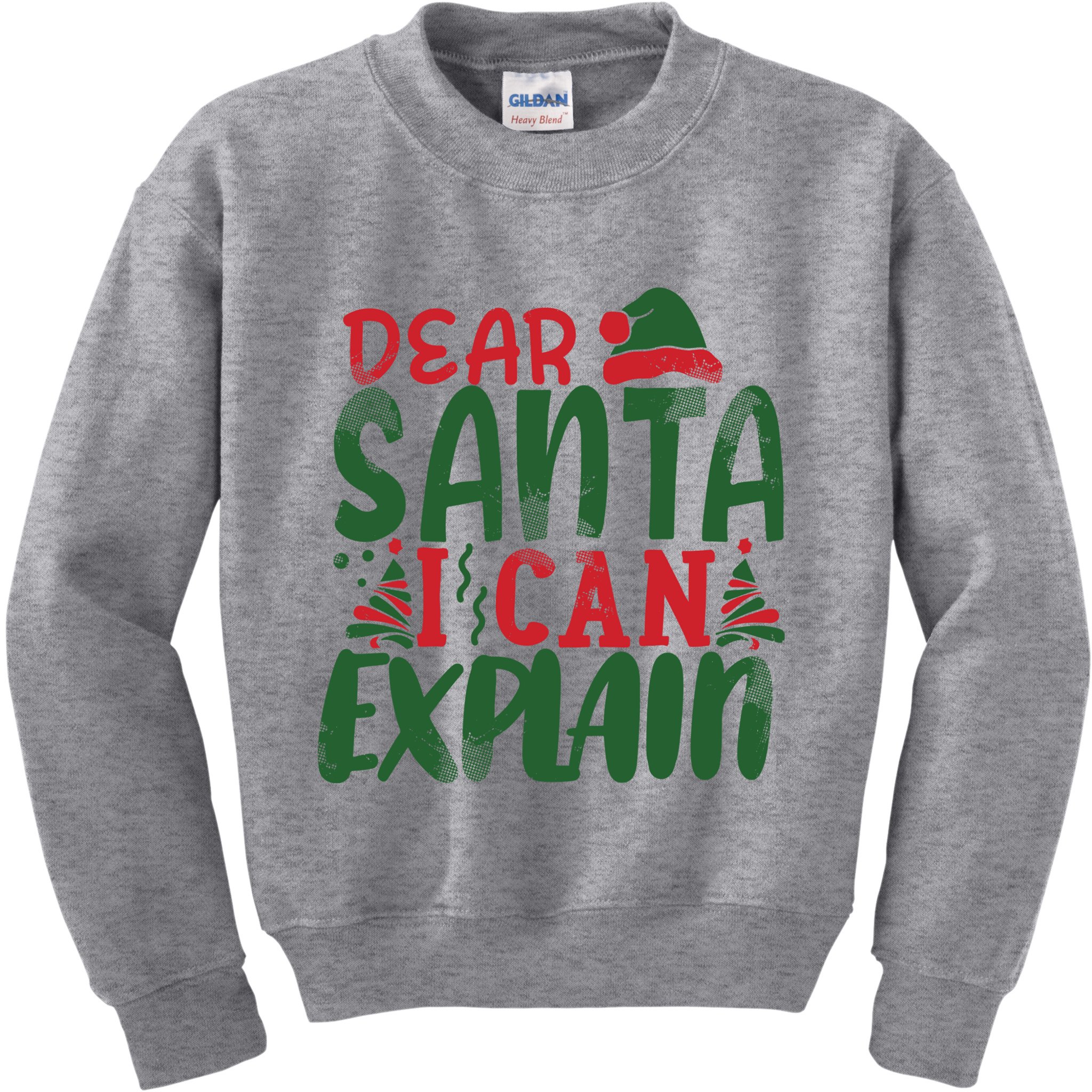 Dear Santa I Can Explain Funny Christmas Naughty Kids Sweatshirt