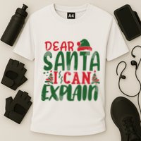 Dear Santa I Can Explain Funny Christmas Naughty Cooling Performance Crew T-Shirt
