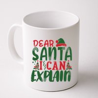 Dear Santa I Can Explain Funny Christmas Naughty Mug