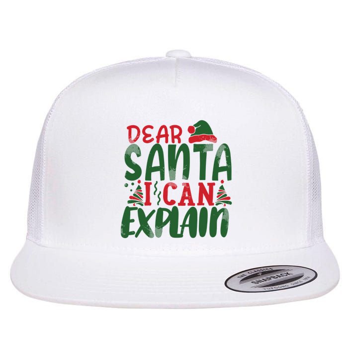 Dear Santa I Can Explain Funny Christmas Naughty Flat Bill Trucker Hat
