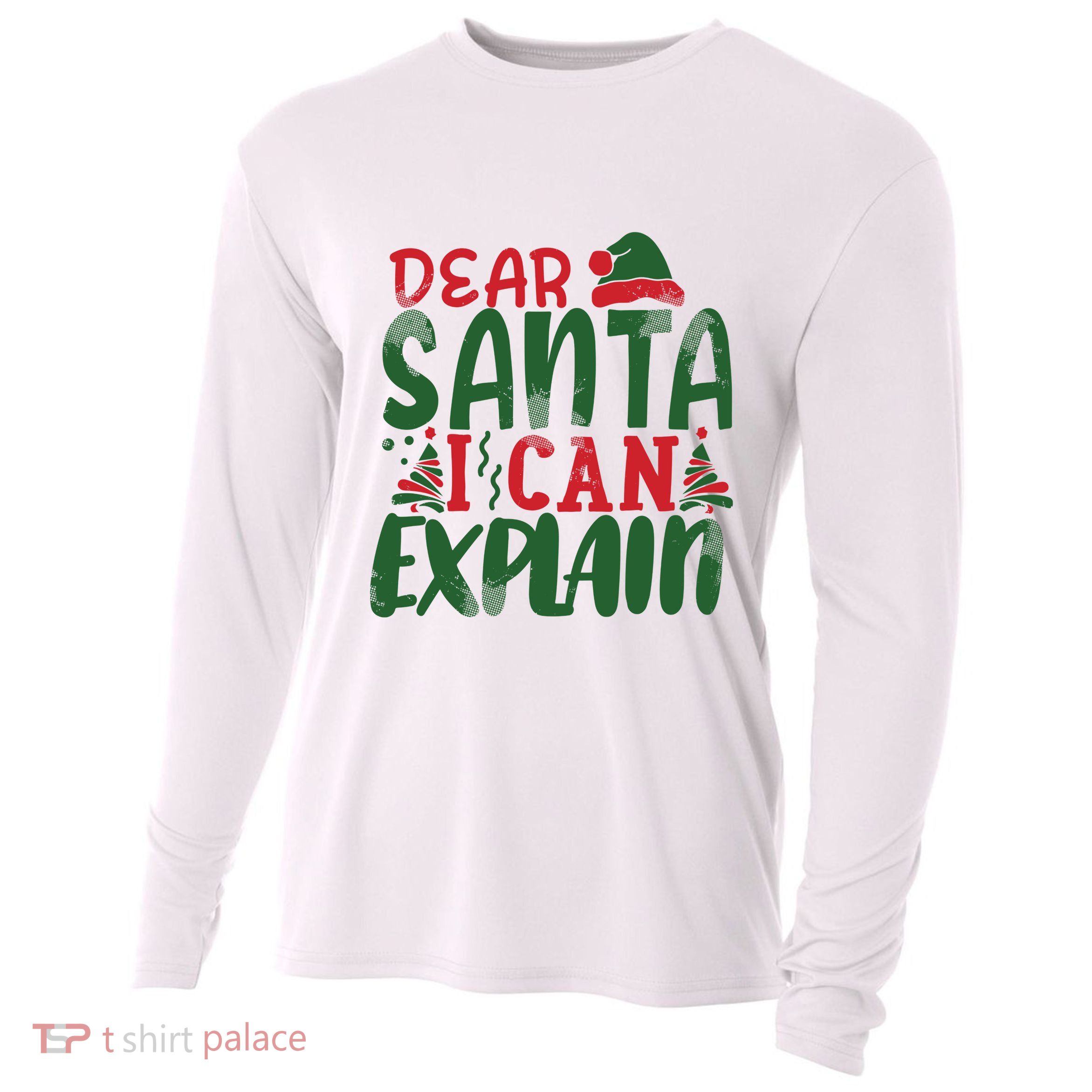 Dear Santa I Can Explain Funny Christmas Naughty Cooling Performance Long Sleeve Crew