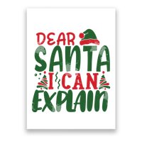 Dear Santa I Can Explain Funny Christmas Naughty Poster