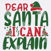 Dear Santa I Can Explain Funny Christmas Naughty Poster