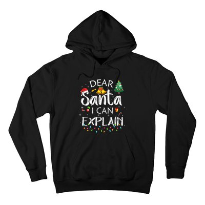 Dear Santa I Can Explain Funny Christmas Joke Santa Claus  Hoodie