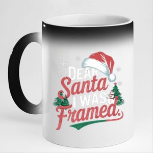 Dear Santa I Was Framed Christmas Outfit Cool Gift 11oz Black Color Changing Mug