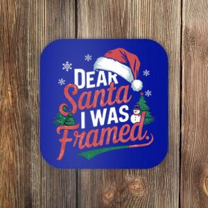 Dear Santa I Was Framed Christmas Outfit Cool Gift Coaster