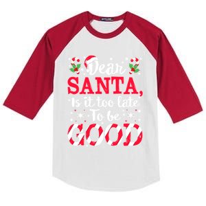 Dear Santa Is It Too Late To Be Funny Good Christmas Xmas Gift Kids Colorblock Raglan Jersey