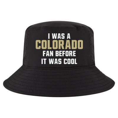 Deion Sanders I Was A Colorado Fan Before It Was Cool Cool Comfort Performance Bucket Hat