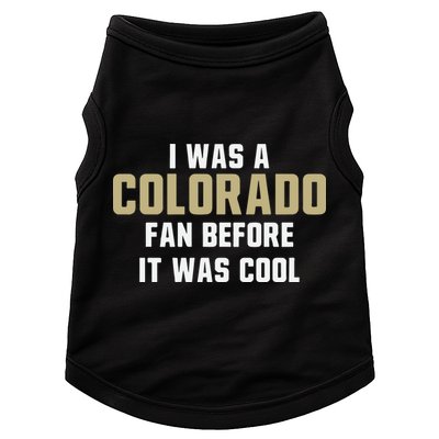 Deion Sanders I Was A Colorado Fan Before It Was Cool Doggie Tank