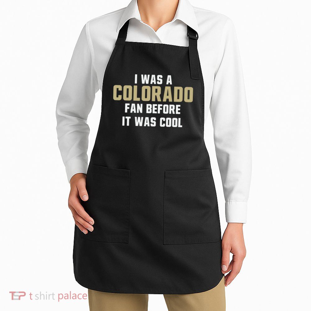 Deion Sanders I Was A Colorado Fan Before It Was Cool Apron
