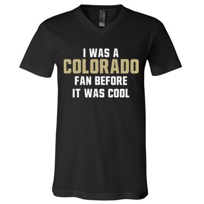 Deion Sanders I Was A Colorado Fan Before It Was Cool V-Neck T-Shirt