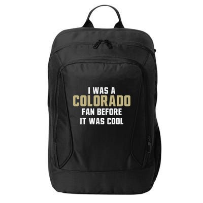 Deion Sanders I Was A Colorado Fan Before It Was Cool City Backpack