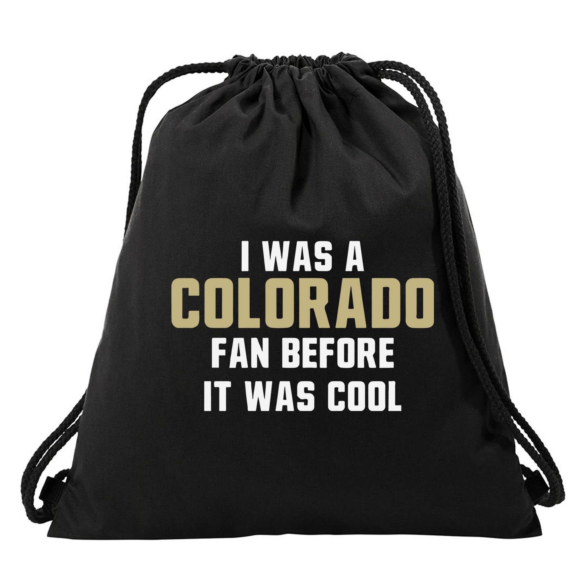 Deion Sanders I Was A Colorado Fan Before It Was Cool Drawstring Bag