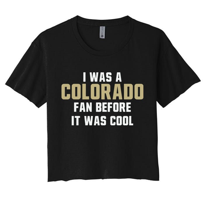 Deion Sanders I Was A Colorado Fan Before It Was Cool Crop Top