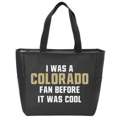 Deion Sanders I Was A Colorado Fan Before It Was Cool Zip Tote Bag