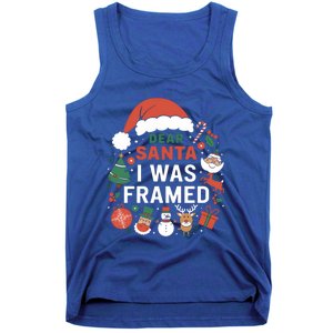 Dear Santa I Was Framed Christmas Outfit Meaningful Gift Tank Top