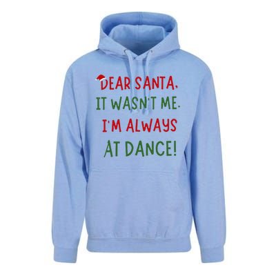 Dear Santa It WasnT Me IM Always At Dance Ballet Christmas Unisex Surf Hoodie