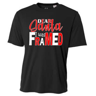 Dear Santa I Was Framed Cooling Performance Crew T-Shirt