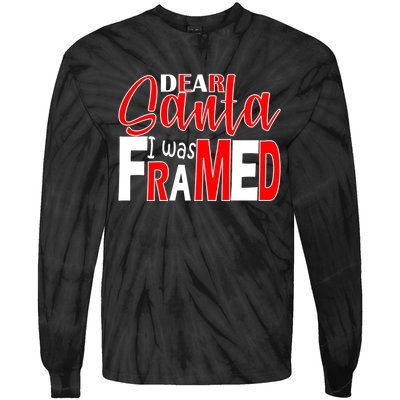 Dear Santa I Was Framed Tie-Dye Long Sleeve Shirt