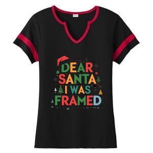 Dear Santa I Was Framed Christmas Outfit Funny Gift Ladies Halftime Notch Neck Tee