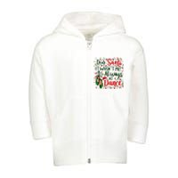 Dear Santa It WasnT Me IM Always At Dance Ballet Christmas Toddler Zip Fleece Hoodie