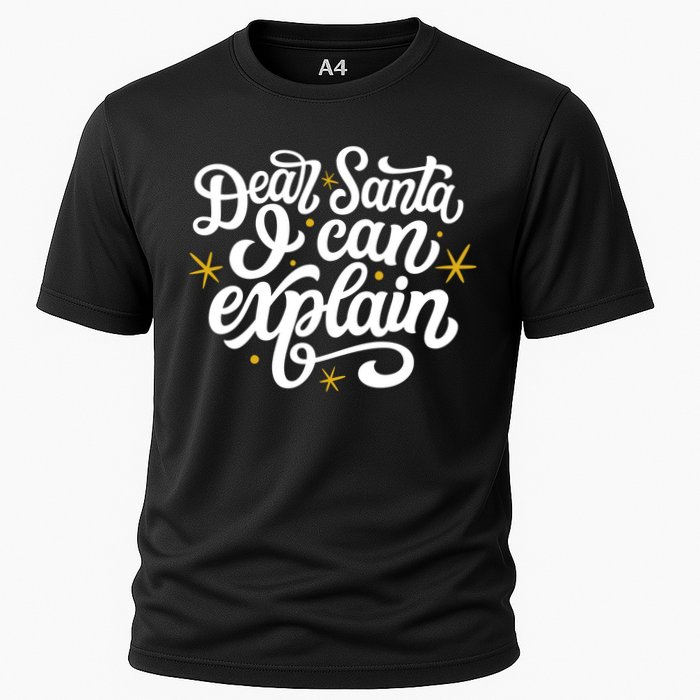 Dear Santa I Can Explain Christmas Holiday Funny Cooling Performance Crew T-Shirt