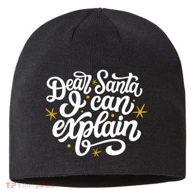 Dear Santa I Can Explain Christmas Holiday Funny Sustainable Beanie