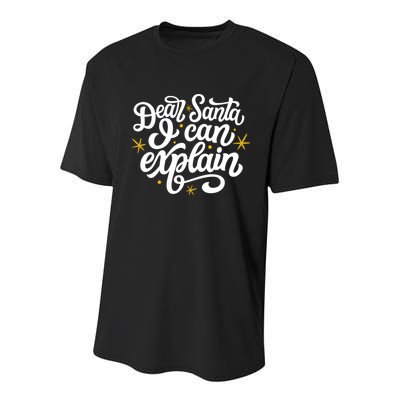 Dear Santa I Can Explain Christmas Holiday Funny Youth Performance Sprint T-Shirt