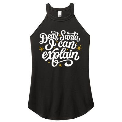 Dear Santa I Can Explain Christmas Holiday Funny Women's Perfect Tri Rocker Tank