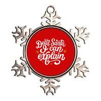 Dear Santa I Can Explain Christmas Holiday Funny Metallic Star Ornament