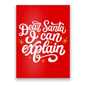 Dear Santa I Can Explain Christmas Holiday Funny Poster