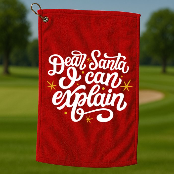 Dear Santa I Can Explain Christmas Holiday Funny Golf Towel