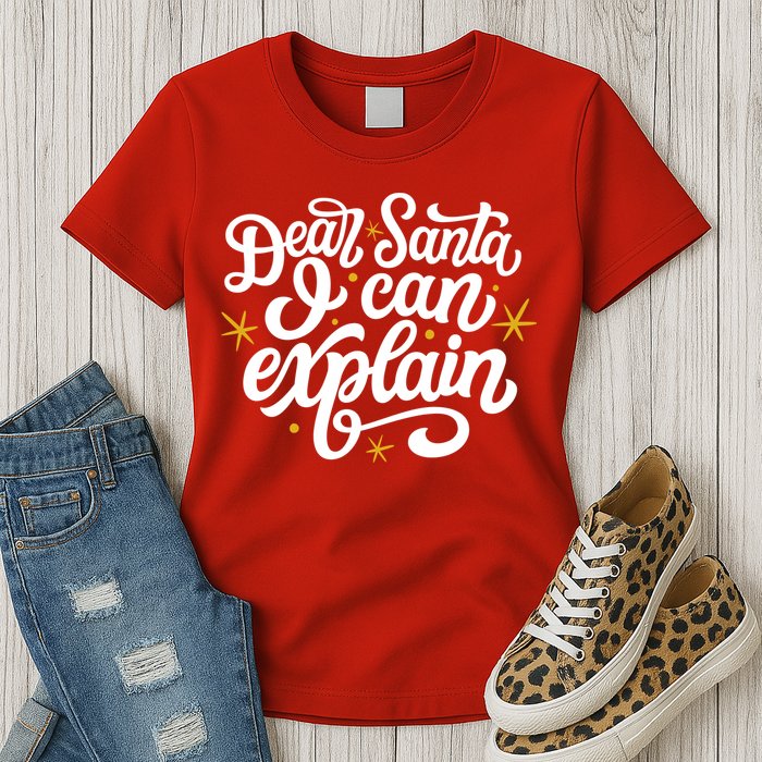 Dear Santa I Can Explain Christmas Holiday Funny Womens T-Shirt
