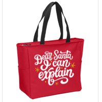 Dear Santa I Can Explain Christmas Holiday Funny Zip Tote Bag