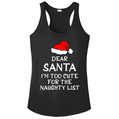 Dear Santa I’m Too Cute For The Naughty List Funny Funny Gift Ladies PosiCharge Competitor Racerback Tank