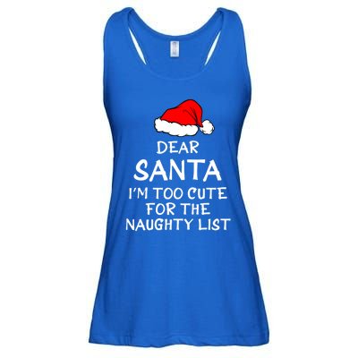 Dear Santa I’m Too Cute For The Naughty List Funny Funny Gift Ladies Essential Flowy Tank