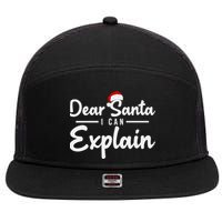 Dear Santa I Can Explain 7 Panel Mesh Trucker Snapback Hat