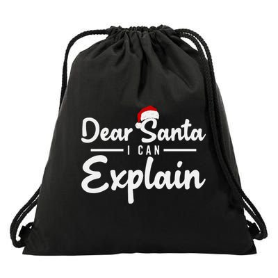 Dear Santa I Can Explain Drawstring Bag