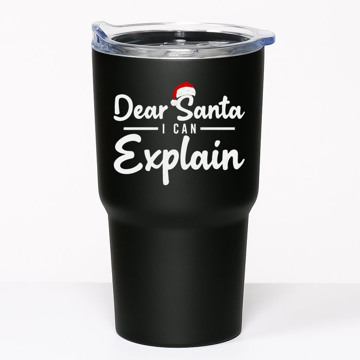 Dear Santa I Can Explain Tumbler