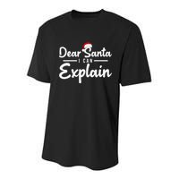 Dear Santa I Can Explain Youth Performance Sprint T-Shirt
