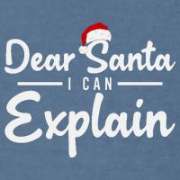 Dear Santa I Can Explain Garment-Dyed Sweatshirt